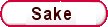 * SAKE JAPONES